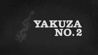 Title still from 'Yakuza No. 2.' Title still from 'Yakuza No. 2.'